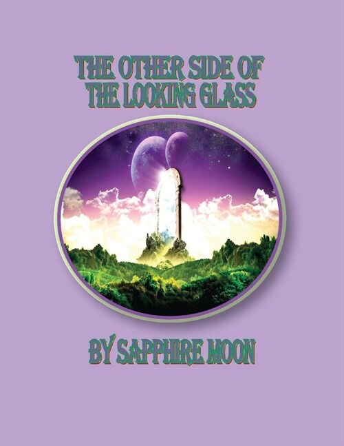 The Other Side of the Looking Glass (Paperback)