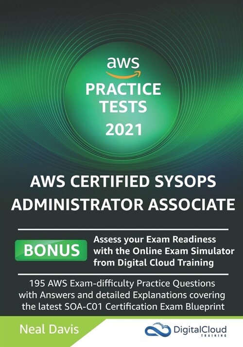 AWS Certified SysOps Administrator Associate Practice Tests (Paperback)