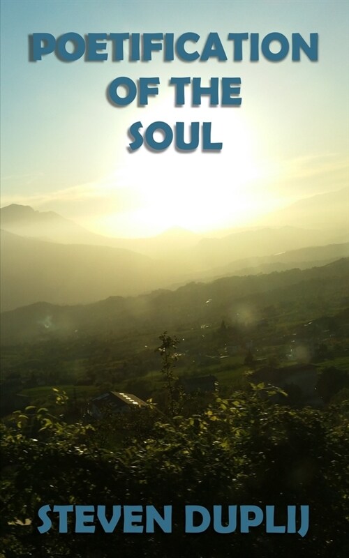 Poetification Of The Soul (Paperback)