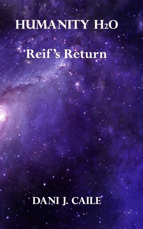 Reifs Return: Book 4 (Paperback)