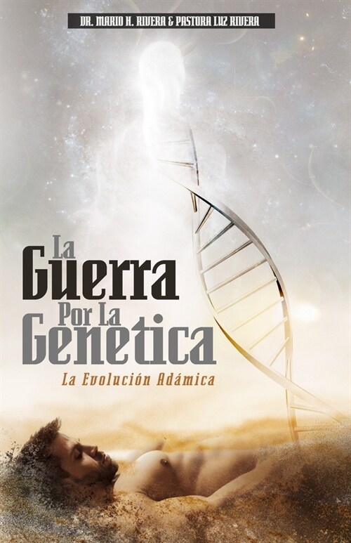 La Guerra Por La Gen?ica: La Evoluci? Ad?ica (Paperback)