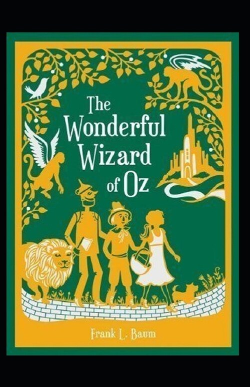 The Wonderful Wizard of Oz Annotated (Paperback)