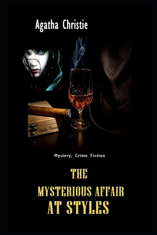 The Mysterious Affair at Styles By Agatha Christie Illustrated Novel (Paperback)