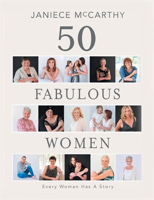 50 Fabulous Women: Every Woman Has a Story (Paperback)