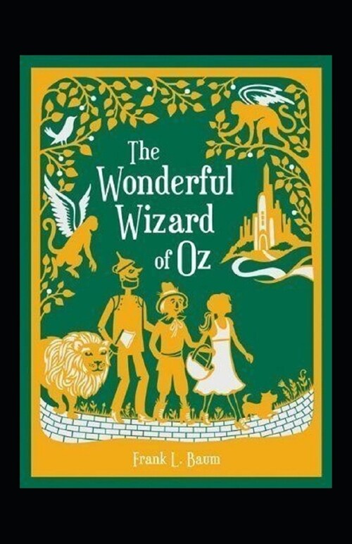 The Wonderful Wizard of Oz Annotated (Paperback)