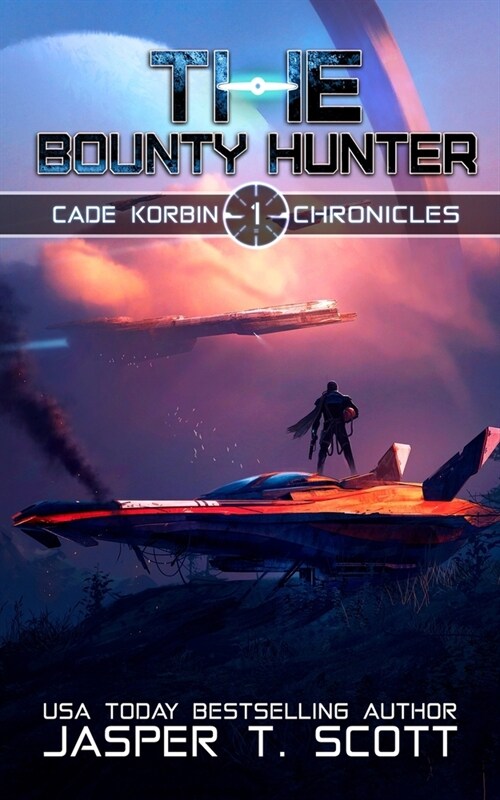 The Bounty Hunter (Paperback)