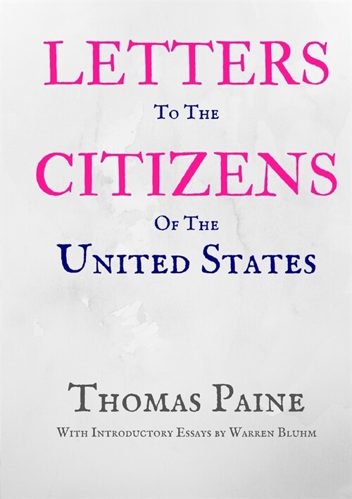 Letters to the Citizens of the United States (Paperback)