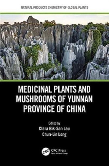Medicinal Plants and Mushrooms of Yunnan Province of China (Paperback)
