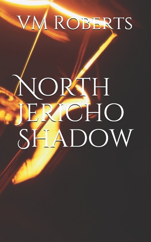 North Jericho Shadow (Paperback)