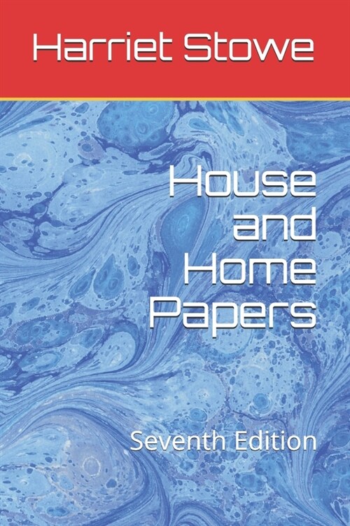 House and Home Papers: Seventh Edition (Paperback)