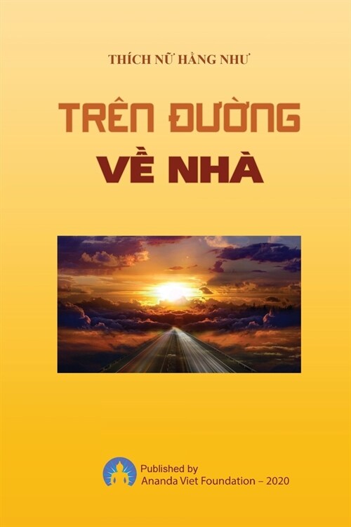 Tren Duong Ve Nha (Paperback)