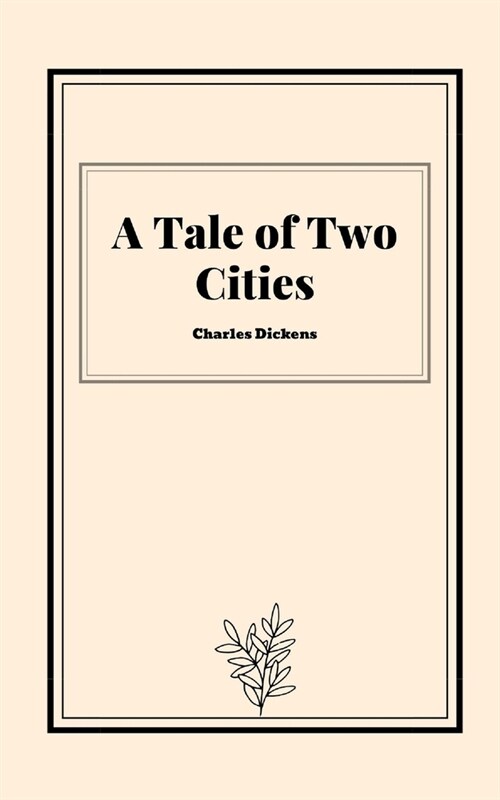 A Tale of Two Cities by Charles Dickens (Paperback)