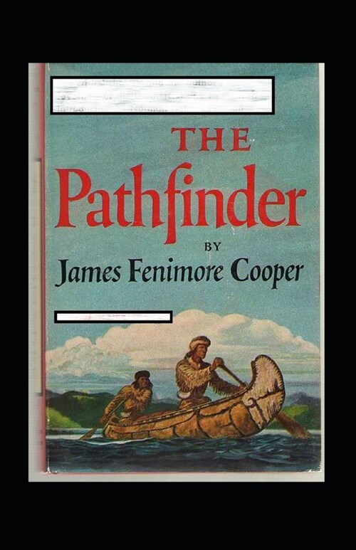 The Pathfinder Annotated (Paperback)