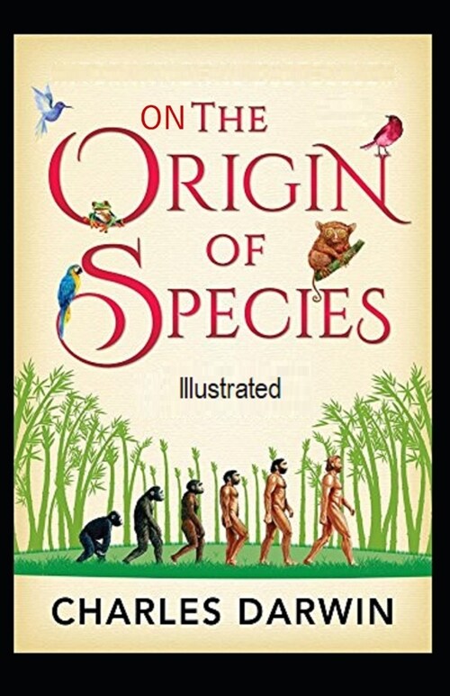 On the Origin of Species, 6th Edition Illustrated (Paperback)