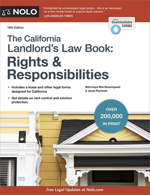 The California Landlords Law Book: Rights & Responsibilities (Paperback, 19)