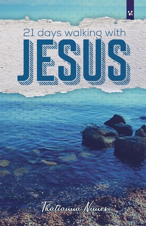21 days walking with Jesus (Paperback)