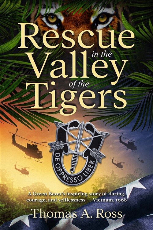 Rescue in the Valley of the Tigers (Paperback)