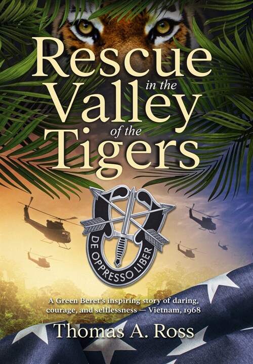 Rescue in the Valley of the Tigers (Hardcover)