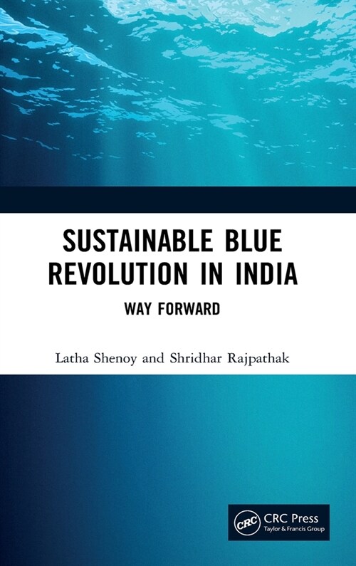 Sustainable Blue Revolution in India : Way Forward (Hardcover)