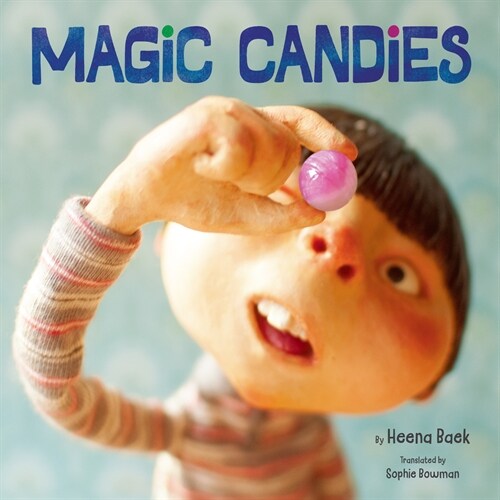 Magic Candies (Hardcover)
