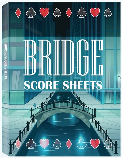 Bridge Score Sheets, Bridge Score Pad (Paperback)