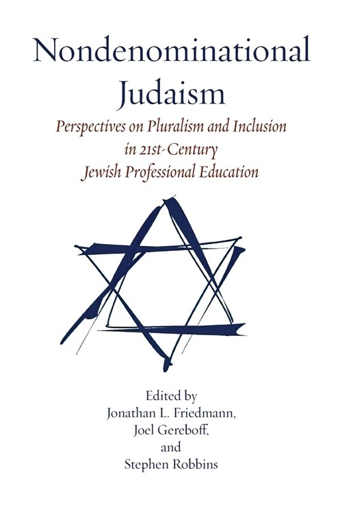 Nondenominational Judaism (Paperback)