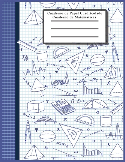 Cuaderno de papel cuadriculado: cuadr?ula cuadrada papel cuadriculado - 100 hojas (Paperback, Cuaderno de Pap)