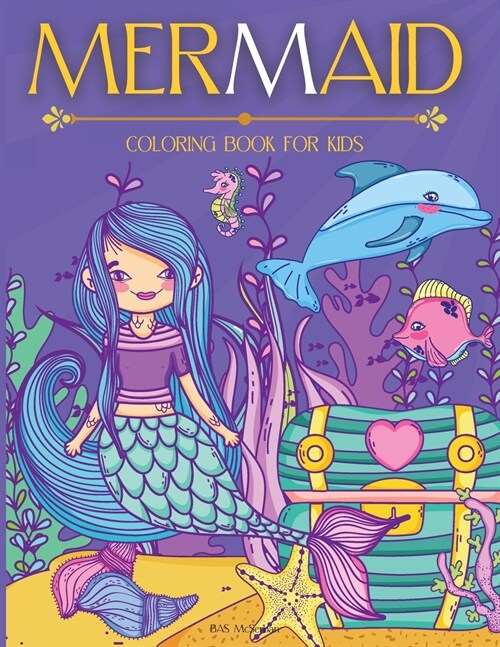 MERMAID Coloring Book For Kids (Paperback)