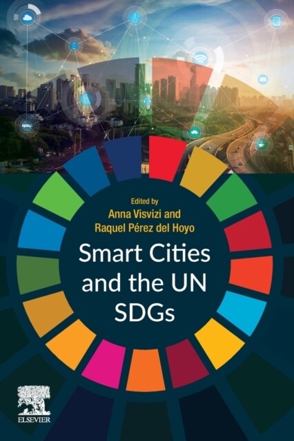 Smart Cities and the UN SDGs (Paperback)