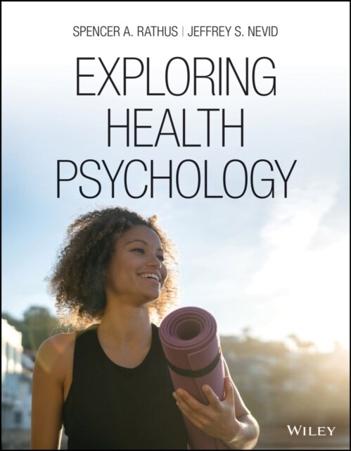 Exploring Health Psychology (Paperback, 1st)