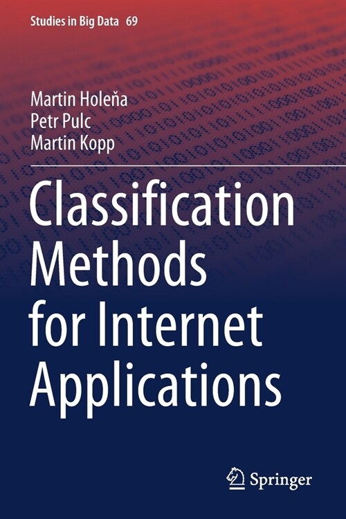 Classification Methods for Internet Applications (Paperback)