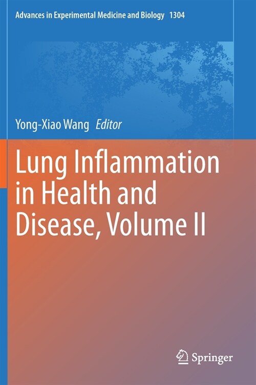 Lung Inflammation in Health and Disease, Volume II (Hardcover)