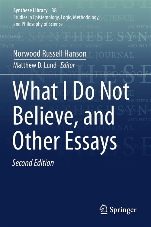 what i do not believe and other essays