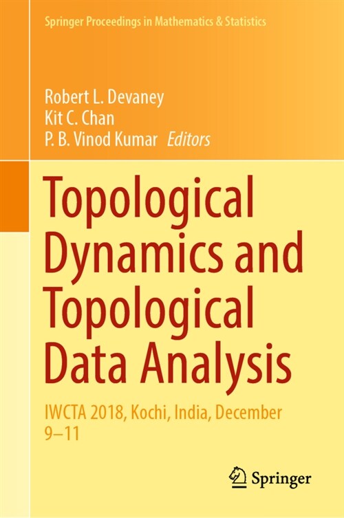 Topological Dynamics and Topological Data Analysis: Iwcta 2018, Kochi, India, December 9-11 (Hardcover, 2021)