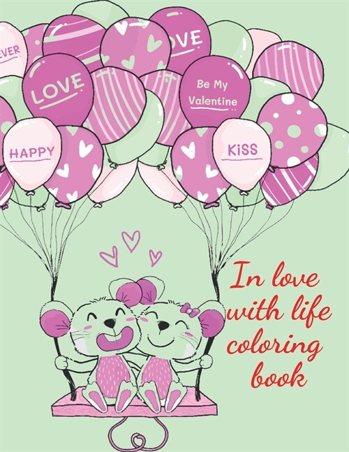 In love with life coloring book (Paperback)