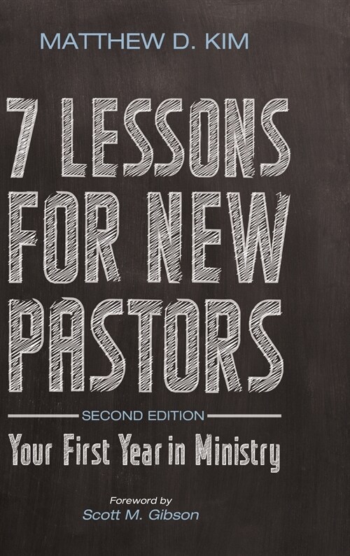 7 Lessons for New Pastors, Second Edition (Hardcover, 2)