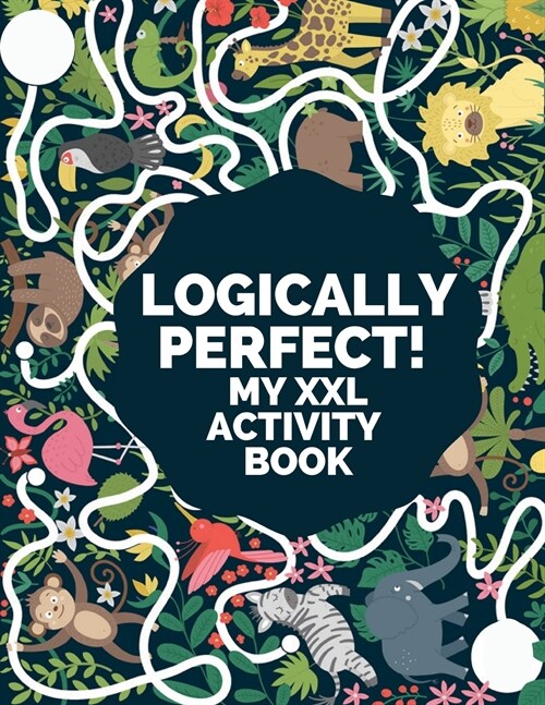 Logically Perfect! My XXL Activity Book (Paperback)