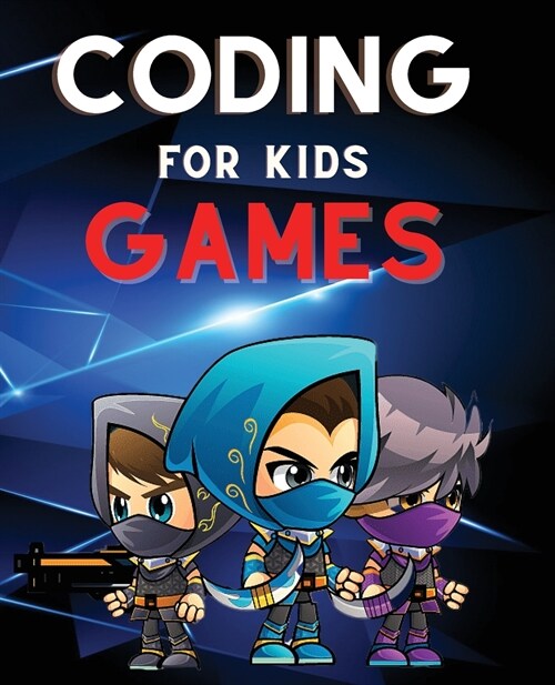 Coding for Kids Games (Paperback)