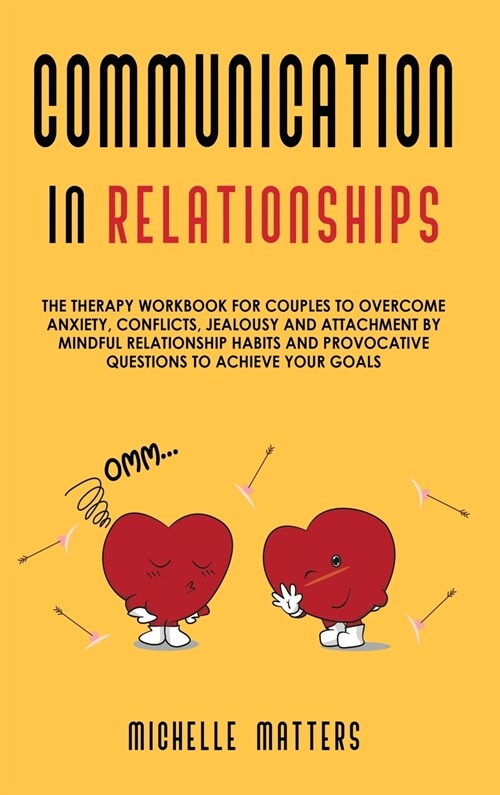 Communication in Relationships (Hardcover)