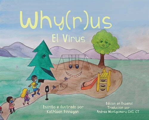 Why(r)us El Virus: Spanish Edition (Edici? en Espa?l) (Hardcover)