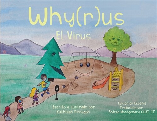 Why(r)us El Virus: Spanish Edition (Edici? en Espa?l) (Paperback)