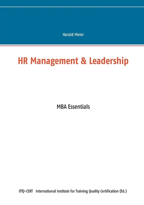 HR Management & Leadership: MBA Essentials (Paperback)