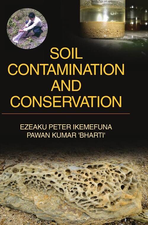 SOIL CONTAMINATION AND CONSERVATION (Hardcover)