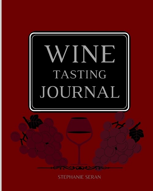 WIne Tasting Journal (Paperback)