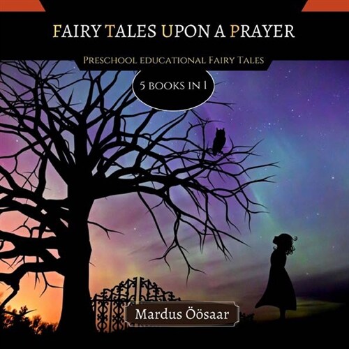 Fairies Upon A Prayer: 5 Books In 1 (Paperback)