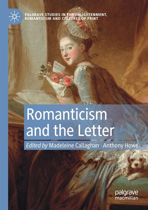 Romanticism and the Letter (Paperback)