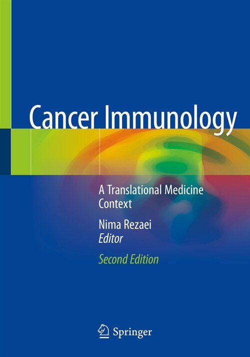 Cancer Immunology: A Translational Medicine Context (Paperback, 2, 2020)