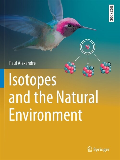 Isotopes and the Natural Environment (Paperback)
