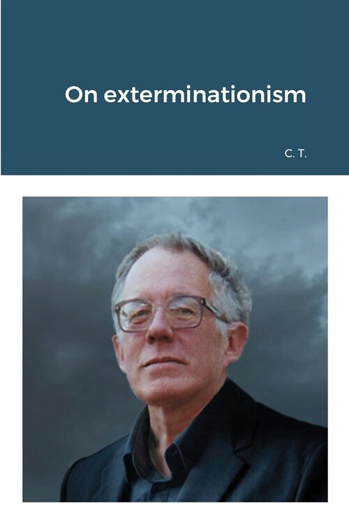 On exterminationism (Paperback)