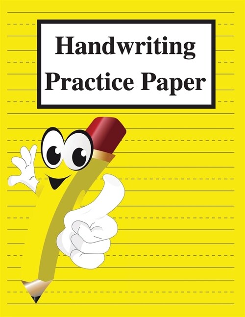 Handwriting Practice Paper: Dotted Lined Writing Paper for Kids - Handwriting Paper Notebook with Dotted Lined for Kids to Learn the ABC (Paperback)
